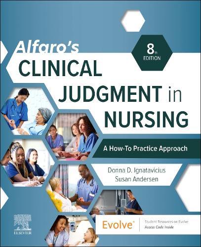 [object Object] «Alfaro's Clinical Judgment in Nursing: A How-To Practice Approach», автор Донна Д. Игнатавичус - фото №1