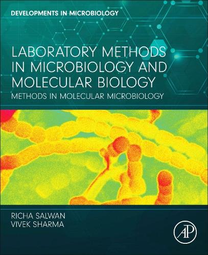 [object Object] «Laboratory Methods in Microbiology and Molecular Biology: Methods in Molecular Microbiology», авторів Річа Салван, Вівек Шарма - фото №1