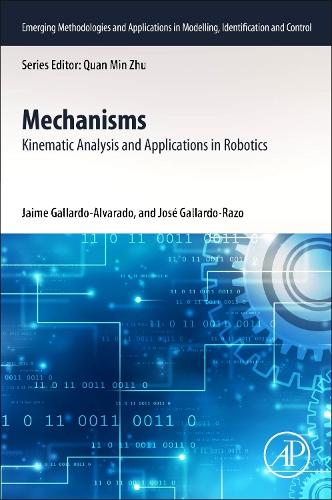 [object Object] «Mechanisms: Kinematic Analysis and Applications in Robotics», авторів Хайме Гальярдо-Альварадо, Хосе Гальярдо-Разо - фото №1