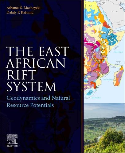 Паперова книга «The East African Rift System: Geodynamics and Natural Resource Potentials», авторів Атанас Сімон Мачеєкі, Далалі Пітер Кафуму - фото №1