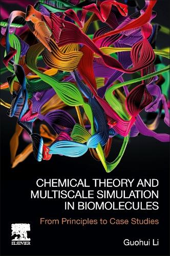 Паперова книга «Chemical Theory and Multiscale Simulation in Biomolecules: From Principles to Case Studies», автор Гуохуй Лі - фото №1