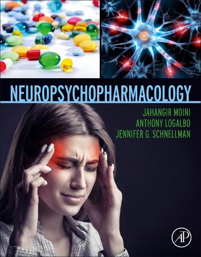 Паперова книга «Neuropsychopharmacology», авторів Ентоні ЛоГальбо, Джахангір Мойні, Дженніфер Г. Шнеллманн - фото №1