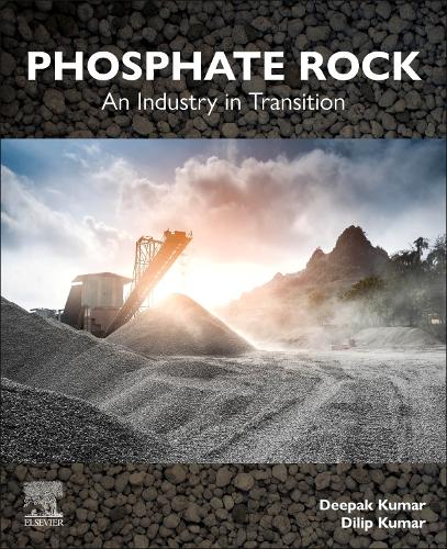 Бумажная книга «Phosphate Rock: An Industry in Transition», автор Дилип Кумар - фото №1