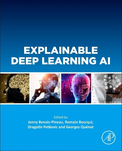 Бумажная книга «Explainable Deep Learning AI: Methods and Challenges» - фото №1