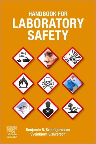 Бумажная книга «Handbook for Laboratory Safety», авторов Бенджамин Р. Свейнбьернссон, Свейнбьорн Гизурарсон - фото №1