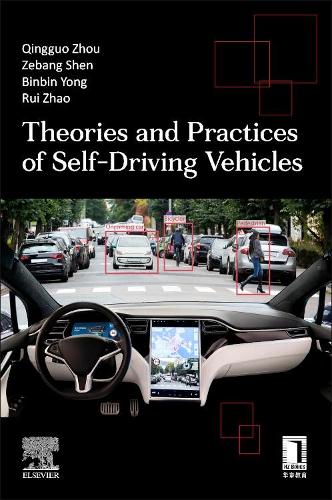 Паперова книга «Theories and Practices of Self-Driving Vehicles», авторів Бінбін Юн, Пен Чжі, Цінго Чжоу, Руй Чжао, Зебанг Шен - фото №1