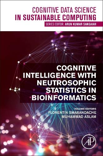 Паперова книга «Cognitive Intelligence with Neutrosophic Statistics in Bioinformatics» - фото №1