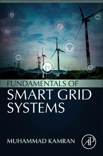 Паперова книга «Fundamentals of Smart Grid Systems», автор Мухаммад Камран - фото №1