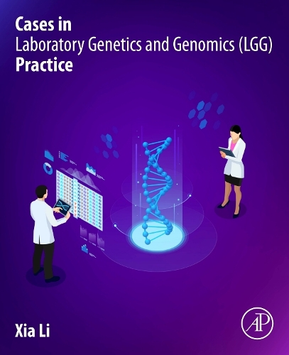 Паперова книга «Cases in Laboratory Genetics and Genomics (LGG) Practice», автор Ся Лі - фото №1