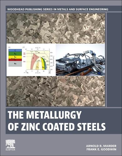 Паперова книга «The Metallurgy of Zinc Coated Steels», авторів Арнольд Мардер, Франк Гудвін - фото №1