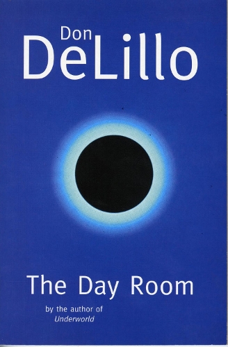 Бумажная книга «The Day Room», автор Дон Делилло - фото №1