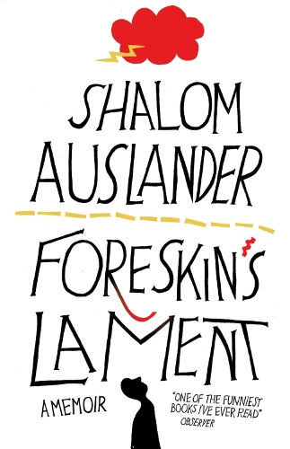 Бумажная книга «Foreskin's Lament», автор Шалом Ауслендер - фото №1