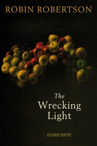 Паперова книга «The Wrecking Light», автор Робін Робертсон - фото №1
