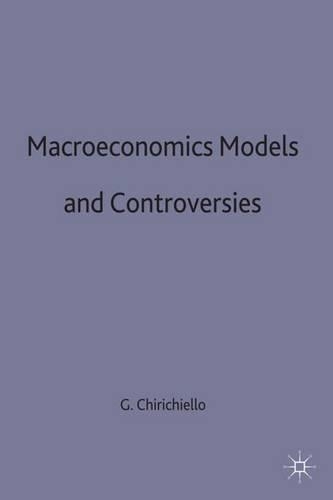 Паперова книга «Macroeconomic Models and Controversies», автор Ґ. Чірічелло - фото №1