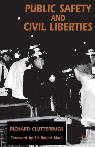 Бумажная книга «Public Safety and Civil Liberties», автор Ричард Клаттербак - фото №1