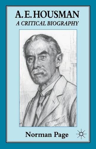 Бумажная книга «A. E. Housman: A Critical Biography», автор Норман Пейдж - фото №1
