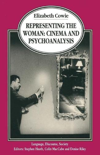 Бумажная книга «Representing the Woman: Cinema and Psychoanalysis», автор Элизабет Кови - фото №1