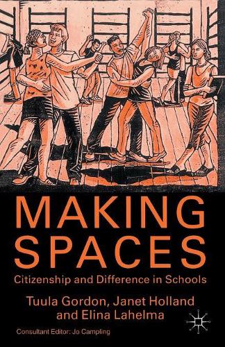 Паперова книга «Making Spaces: Citizenship and Difference in Schools», авторів Е. Лахельма, Дж. Холланд, Т. Гордон - фото №1