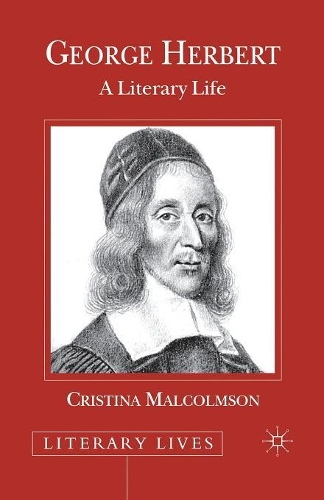 Бумажная книга «George Herbert: A Literary Life», автор К. Малколмсон - фото №1