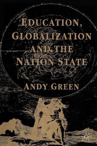 Паперова книга «Education, Globalization and the Nation State», автор А. Ґрін - фото №1