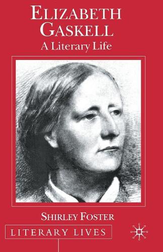 Паперова книга «Elizabeth Gaskell: A Literary Life», автор С. Фостер - фото №1