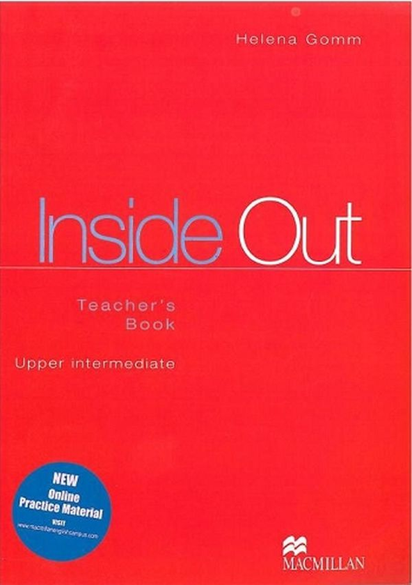 Бумажная книга «Inside Out Upper Intermediate Teacher's Book», автор Хэлена Гомм - фото №1