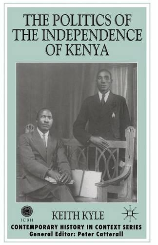 Бумажная книга «The Politics of the Independence of Kenya», автор К. Кайл - фото №1