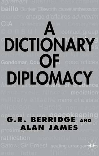 Паперова книга «A Dictionary of Diplomacy», авторів A. Джеймс, Г. Беррідж - фото №1