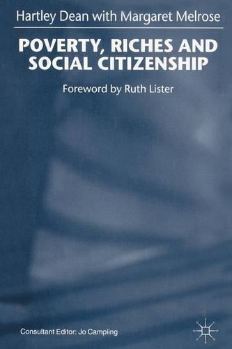 Паперова книга «Poverty, Riches and Social Citizenship», авторів Х. Дін, Маргарет Мелроуз - фото №1
