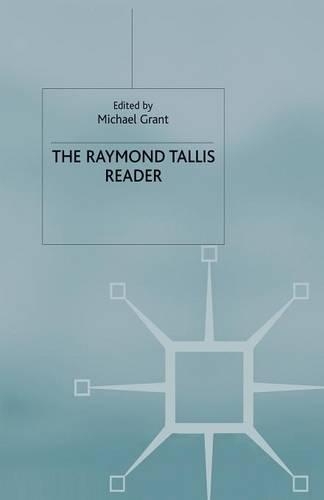 Паперова книга «The Raymond Tallis Reader», автор Р. Талліс - фото №1
