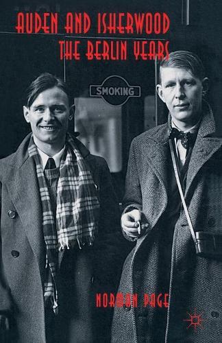 Бумажная книга «Auden and Isherwood: The Berlin Years», автор Норман Пейдж - фото №1
