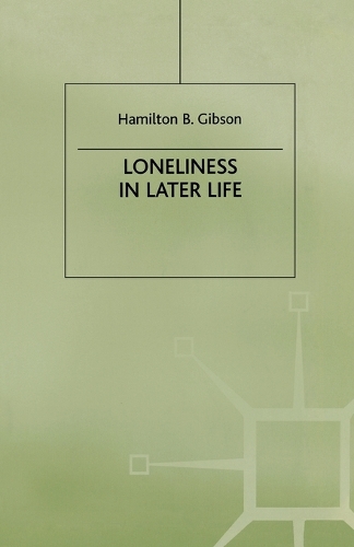 Бумажная книга «Loneliness in Later Life», автор Х. Гибсон - фото №1