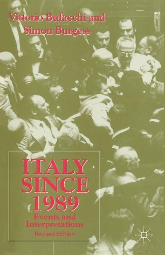 Бумажная книга «Italy since 1989: Events and Interpretations», авторов Саймон Берджесс, Витторио Буфакки - фото №1