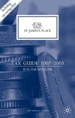 Бумажная книга «St. James’s Place Tax Guide 2002–2003», автор У. Синклер - фото №1