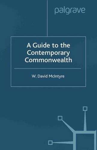 Бумажная книга «A Guide to the Contemporary Commonwealth», автор У. Макинтайр - фото №1