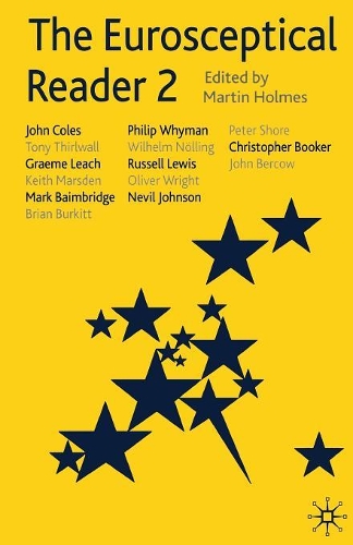 Бумажная книга «The Eurosceptical Reader 2», автор М. Холмс - фото №1