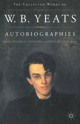 Бумажная книга «Autobiographies of W.B.Yeats», автор У. Ейтс - фото №1