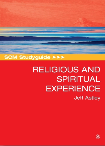 Бумажная книга «SCM Studyguide to Religious and Spiritual Experience», автор Джефф Эстли - фото №1