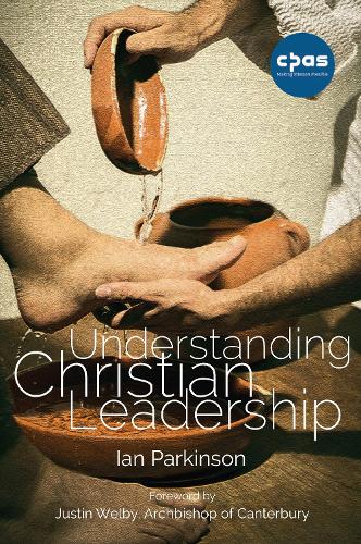 Паперова книга «Understanding Christian Leadership», автор Ян Паркінсон - фото №1