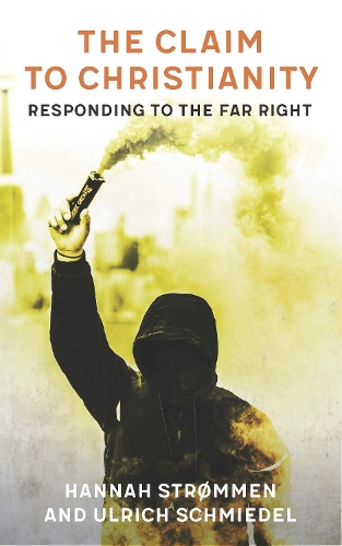 [object Object] «The Claim to Christianity: Responding to the Far Right», автор Ханна Стрёммен - фото №1