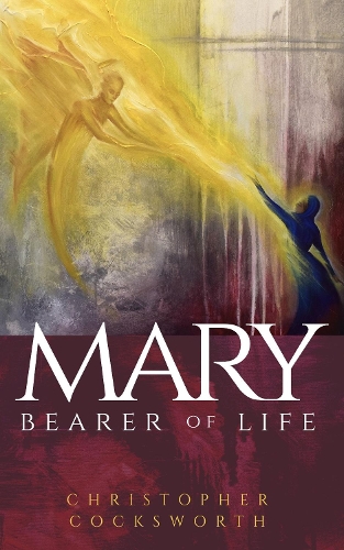 Бумажная книга «Mary, Bearer of Life», автор Кристофер Коксворт - фото №1