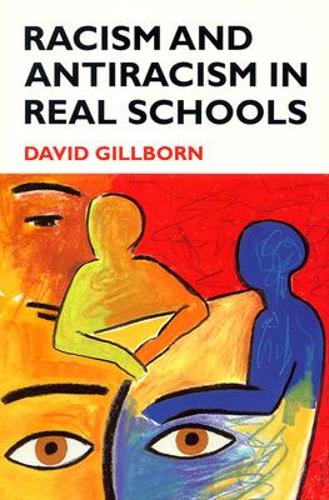 Бумажная книга «Racism and Antiracism in Real Schoolsa», автор Дэвид Гиллборн - фото №1