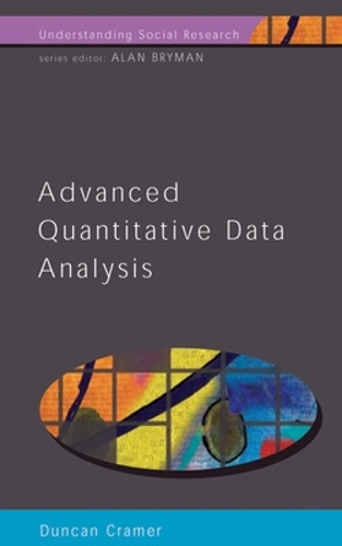 Бумажная книга «ADVANCED QUANTITATIVE DATA ANALYSIS», автор Дункан Крамер - фото №1
