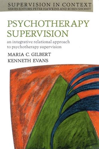 Паперова книга «Psychotherapy Supervision», авторів Кеннет Еванс, Марія Гілберт - фото №1