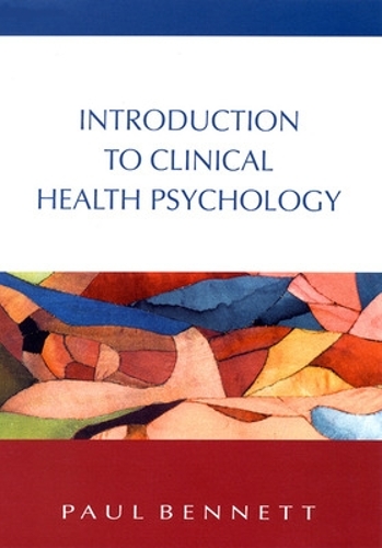 Бумажная книга «Introduction To Clinical Health Psychology», автор Пол Беннетт - фото №1