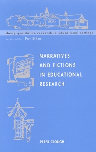Бумажная книга «Narratives and Fictions in Educational Research», автор Питер Клаф - фото №1