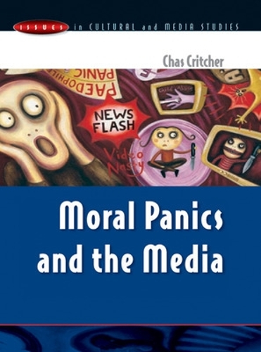 Паперова книга «MORAL PANICS AND THE MEDIA», автор Чез Крітчер - фото №1
