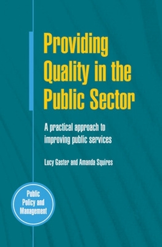 Паперова книга «Providing Quality in the Public Sector», авторів Аманда Сквайрс, Люсі Гастер - фото №1
