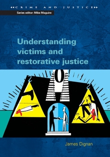 Бумажная книга «Understanding Victims and Restorative Justice», автор Джеймс Дигнан - фото №1
