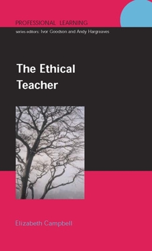 Паперова книга «The Ethical Teacher», автор Елізабет Кемпбелл - фото №1